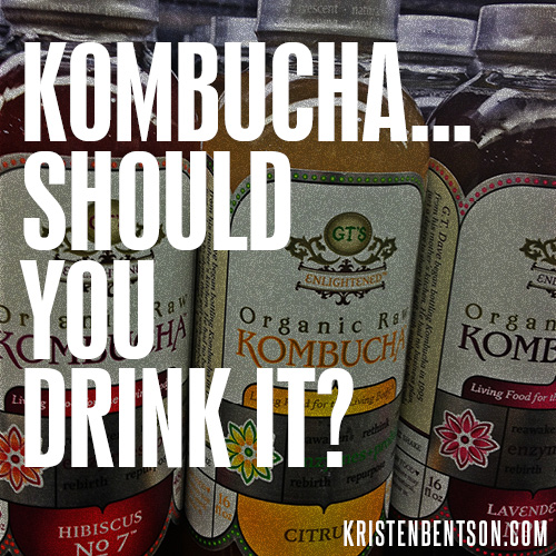 Kombucha: Is it Healthy? | Kristen Bentson.com