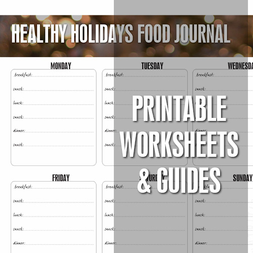 Healthy Holidays Workshop Worksheets & Guides