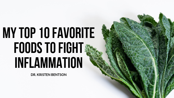 My Top 10 Favorite Foods to Fight Inflammation